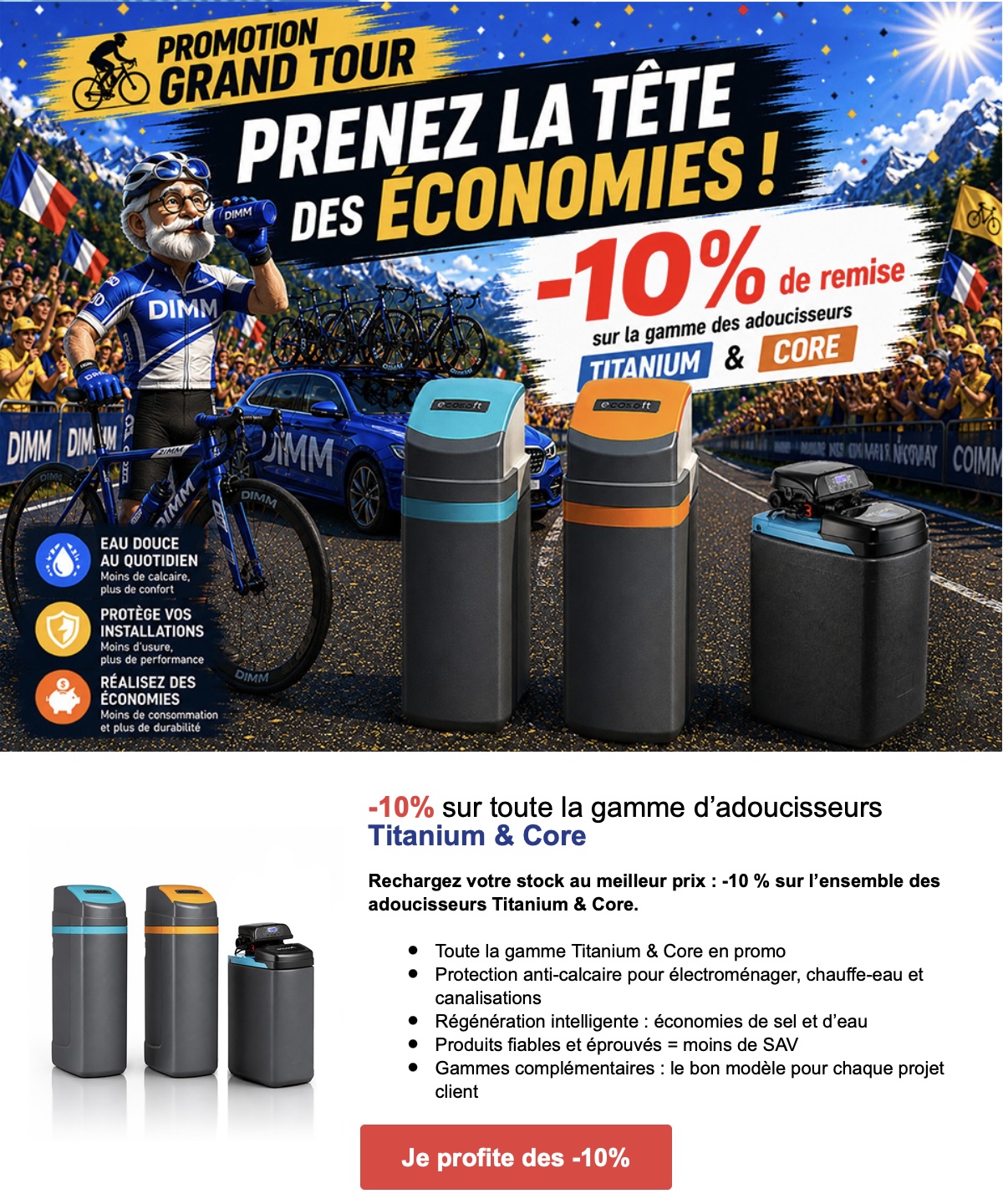 −10 % sur la gamme d'adoucisseurs Titanium & Core